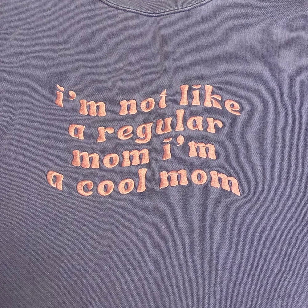 Slyfox Cool Mom Sweatshirt